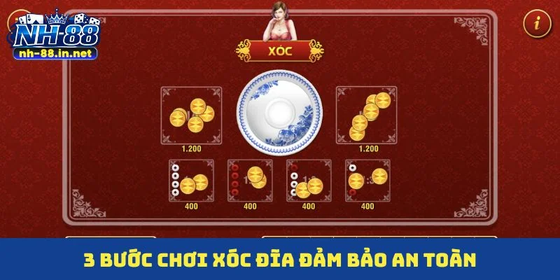 3 bước chơi xóc đĩa đảm bảo an toàn
