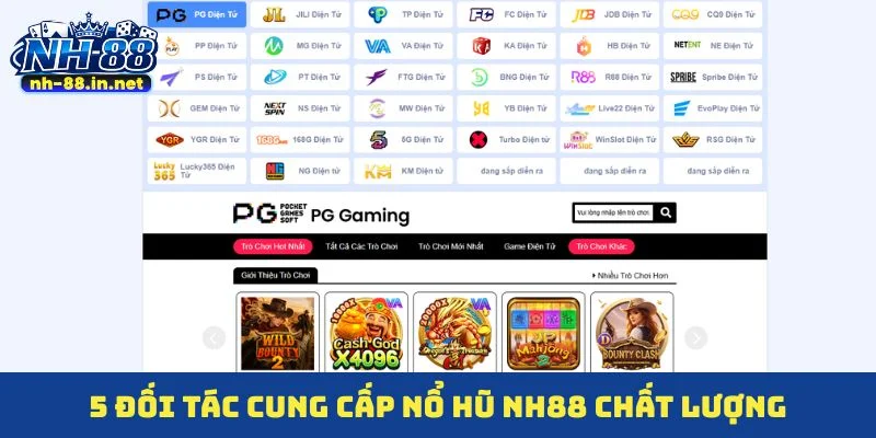 5 đối tác cung cấp nổ hũ NH88 chất lượng