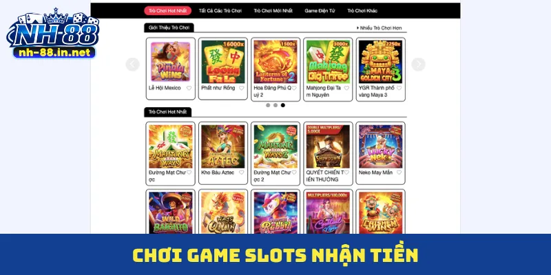 Chơi game slots nhận tiền