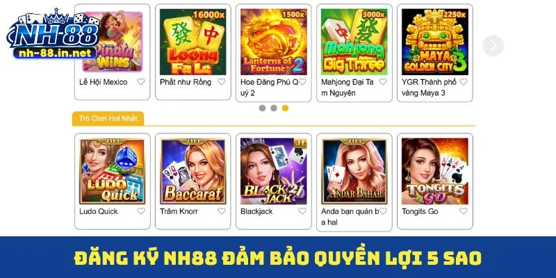 Đăng ký NH88 đảm bảo quyền lợi 5 sao