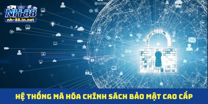 Hệ thống mã hóa chính sách bảo mật cao cấp