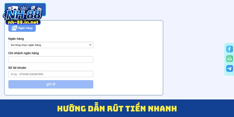 Hướng dẫn rút tiền nhanh