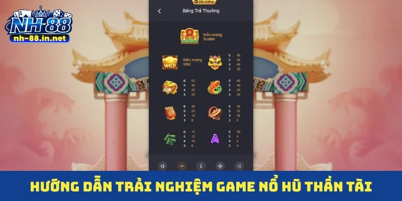 Hướng dẫn trải nghiệm game nổ hũ thần tài