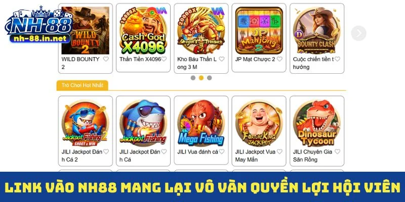 Link vào NH88 mang lại vô vàn quyền lợi hội viên