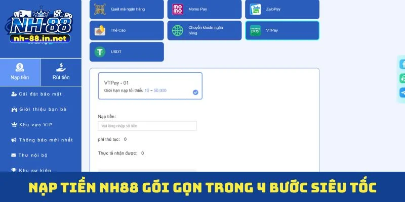 Nạp tiền NH88 gói gọn trong 4 bước siêu tốc